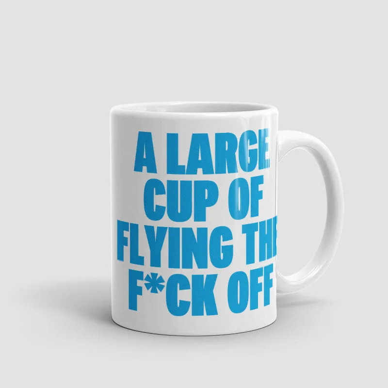 A Large Cup - Mug