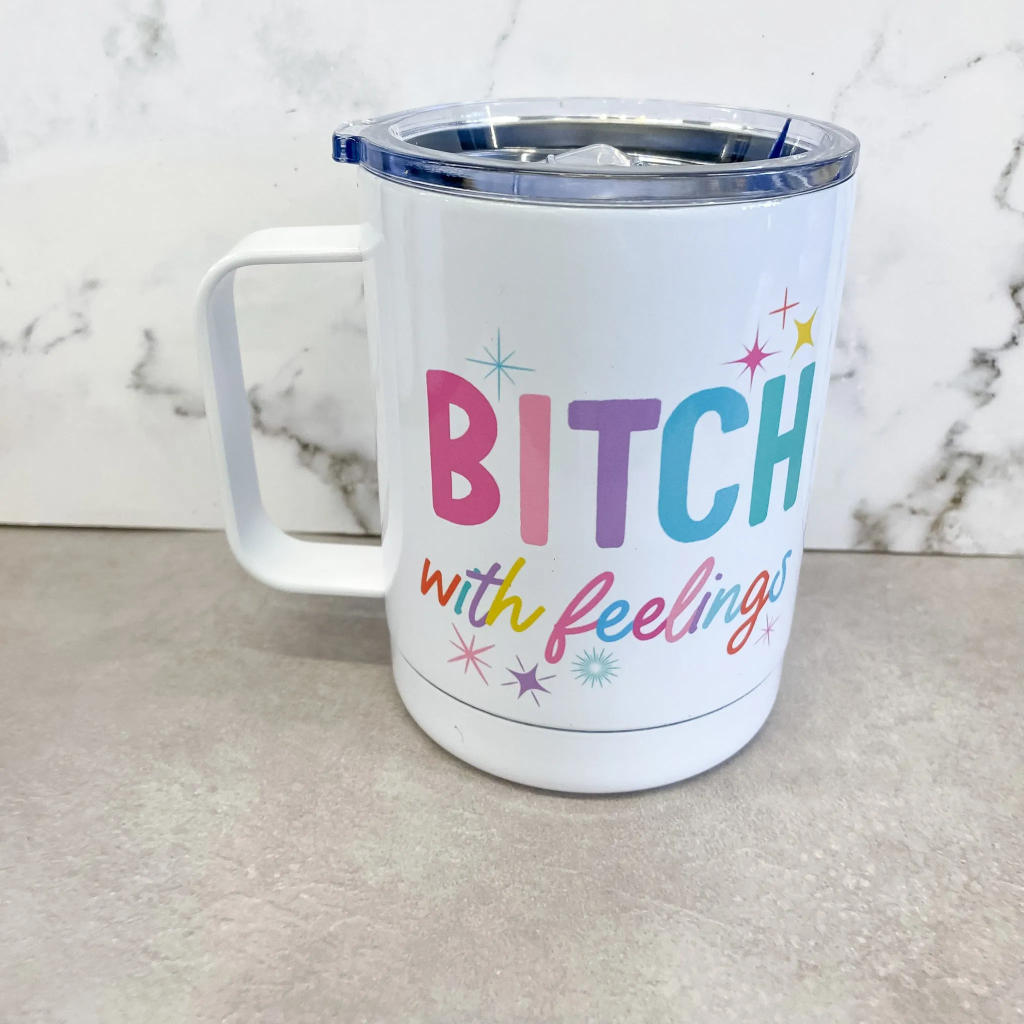 Bitch with Feelings Travel Mug