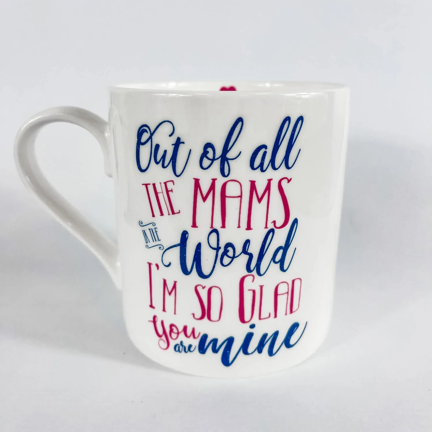 Of All The Mams In The World